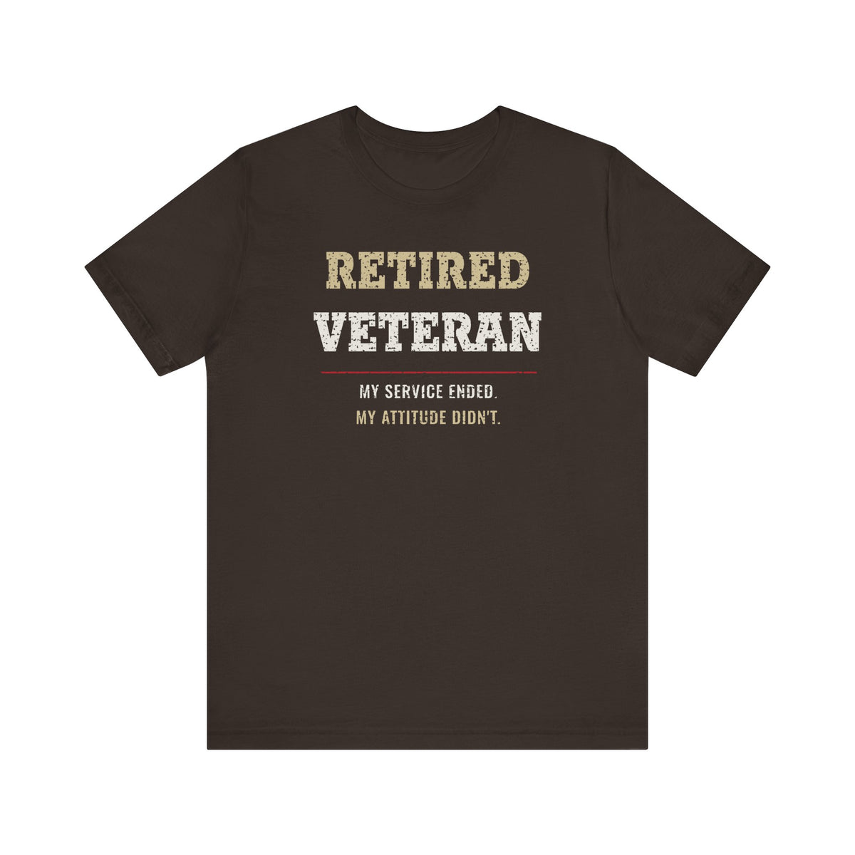 Retired Veteran Attitude Tee