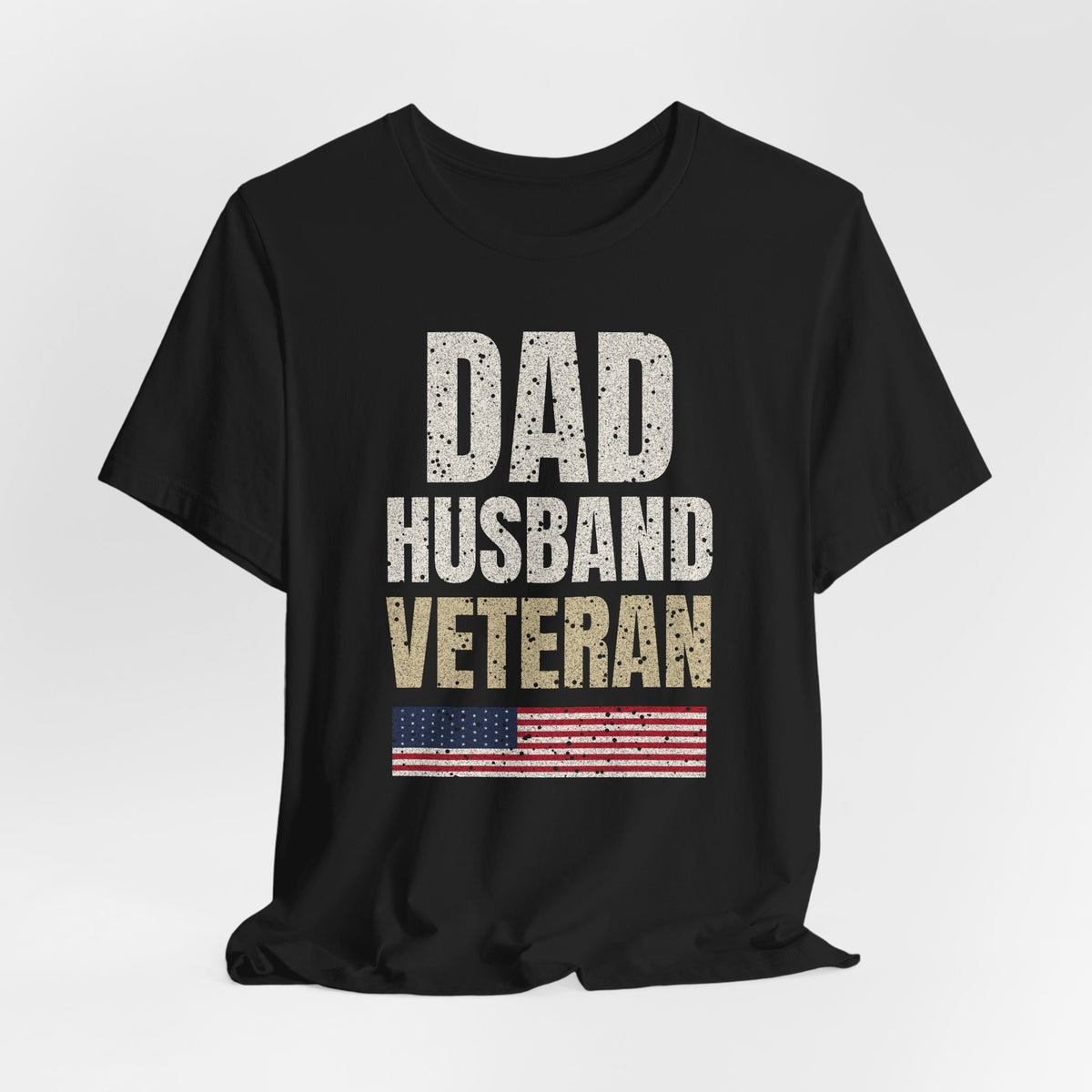 Dad. Husband. Veteran. Tee