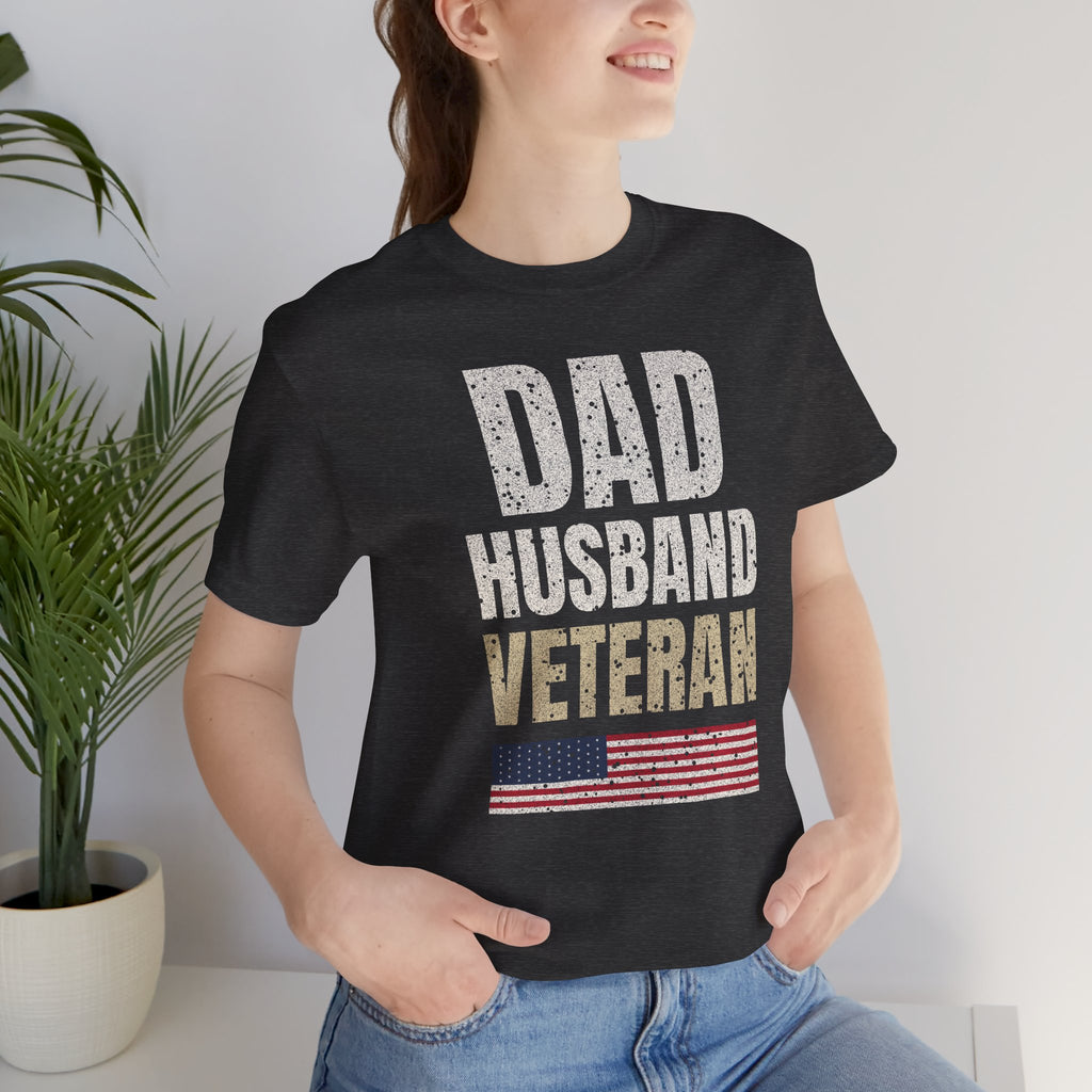 Dad. Husband. Veteran. Tee