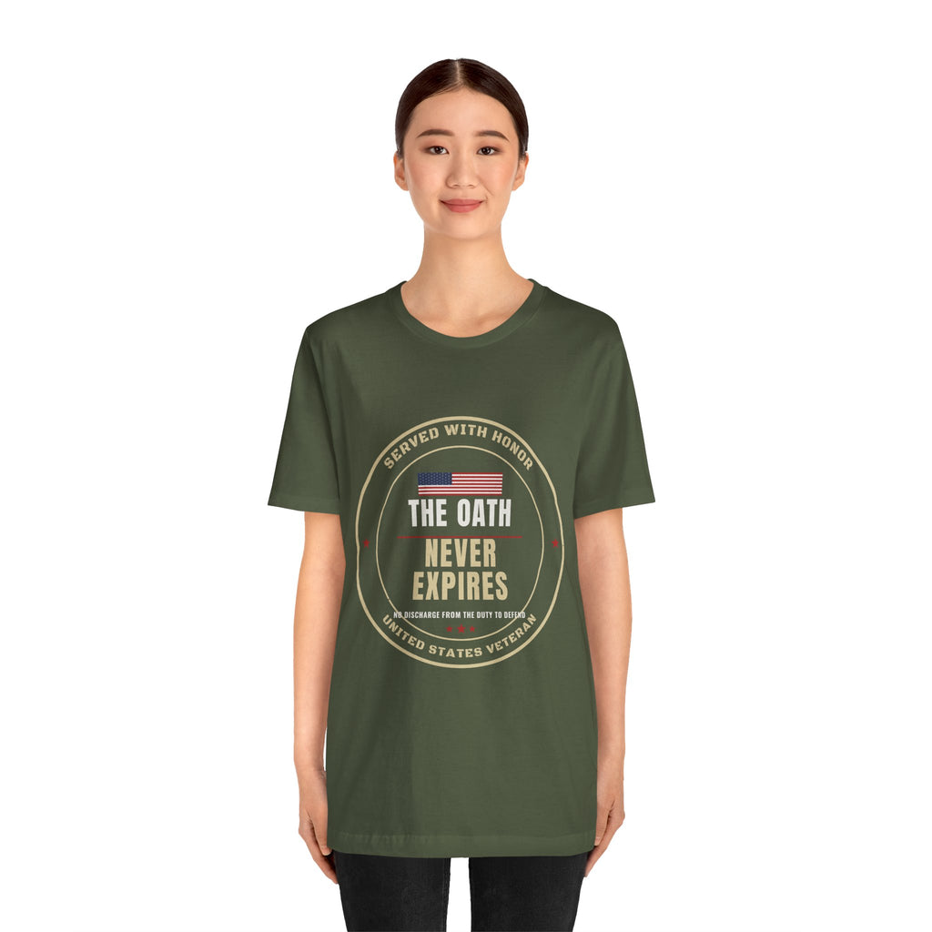 The Oath Never Expires Veteran Tee