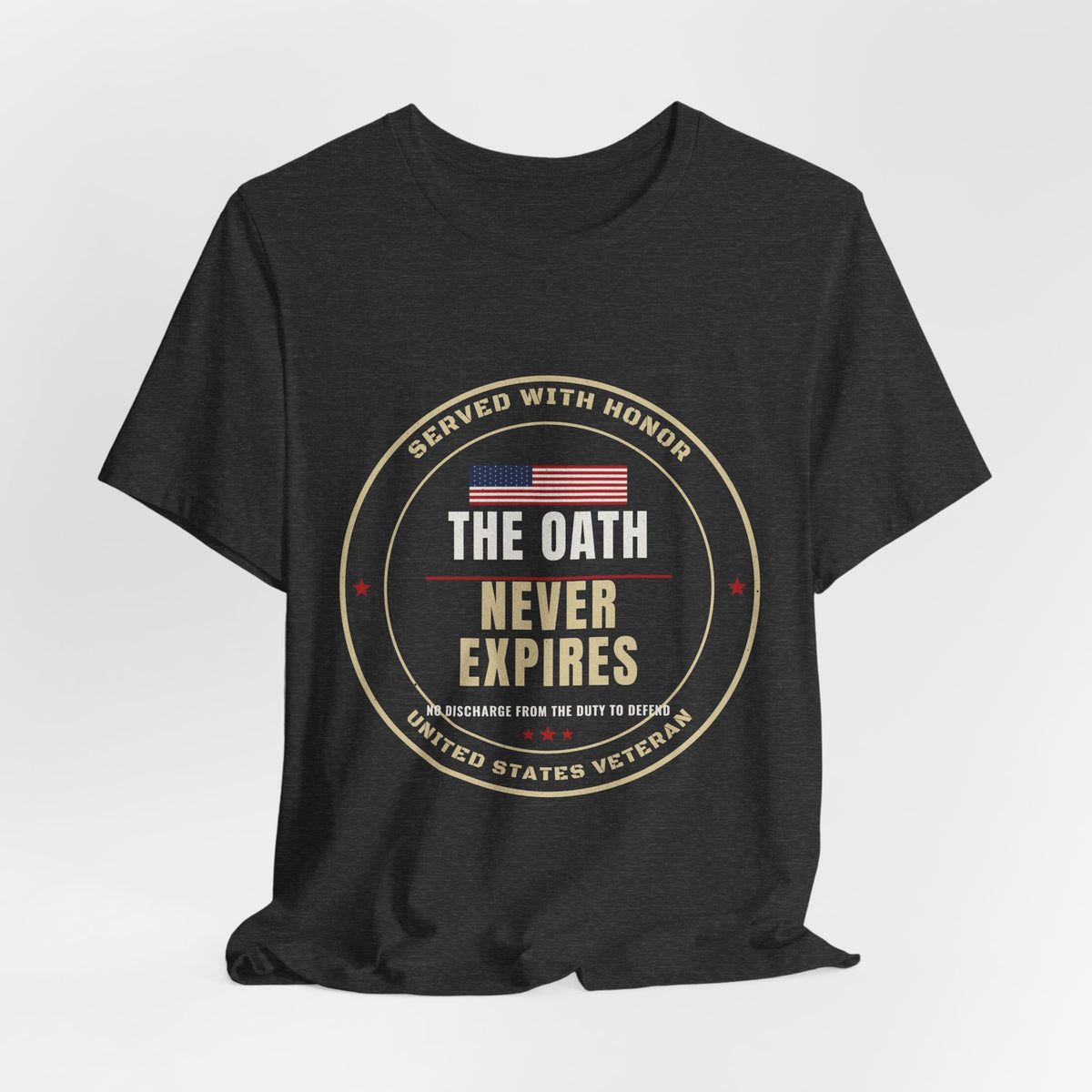 The Oath Never Expires Veteran Tee