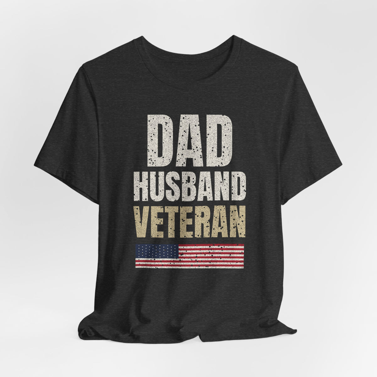 Dad. Husband. Veteran. Tee
