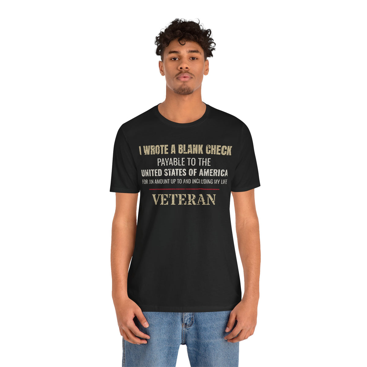 I Wrote a Blank Check Veteran Tee