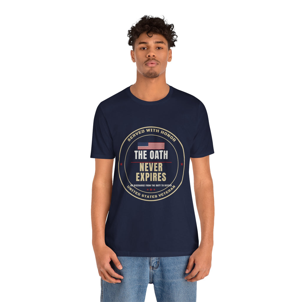 The Oath Never Expires Veteran Tee