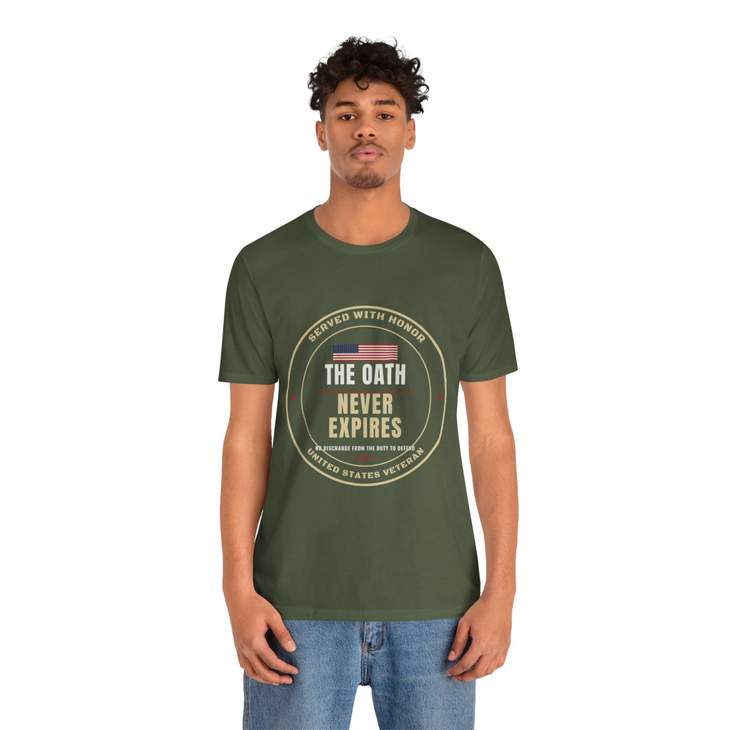 The Oath Never Expires Veteran Tee