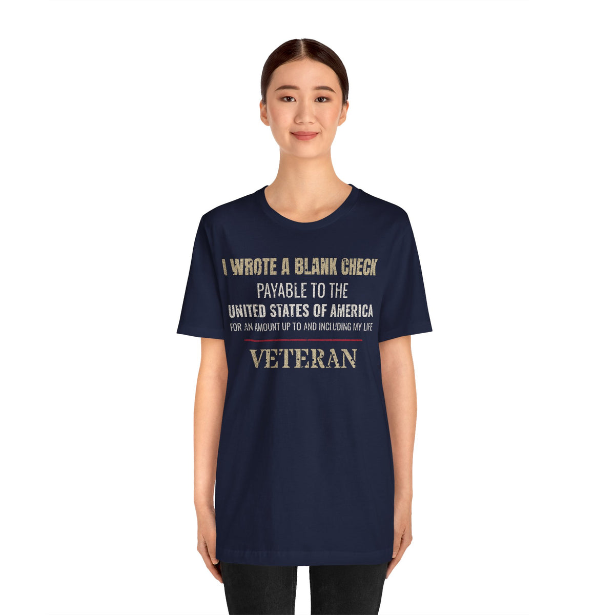 I Wrote a Blank Check Veteran Tee