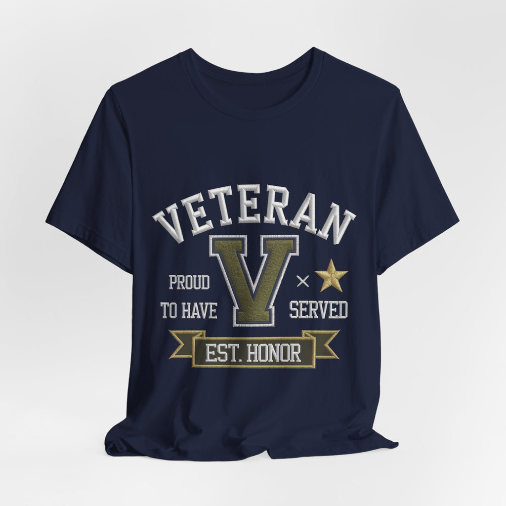 Proud To Have Served Veteran Tee